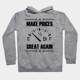 Make Gas Prices Great Again Funny Trump Supporters Vintage Hoodie